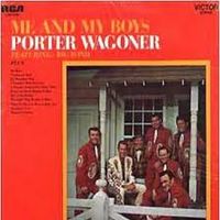 Porter Wagoner - Me And My Boys